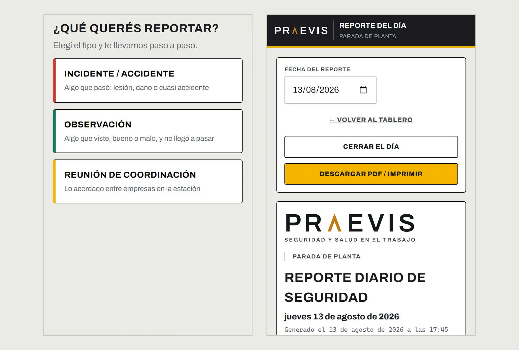 La aplicación en un teléfono: la pantalla de carga de un reporte y el reporte diario de seguridad.